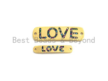 Load image into Gallery viewer, Colorful CZ Micro Pave LOVE Bar Oval Connector/Link, Cz Pave Bracelet Necklace Connector in Gold Finish,5x28/10x37mm,sku#M256