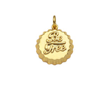 Load image into Gallery viewer, 18K Dainty Gold Be Free Words On Round Bottle Cap Shape Pendant/Charm,Daint Medallion Charm, Necklace Bracelet Charm,17x15mm, Sku#F1361
