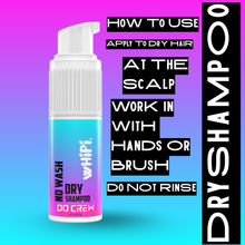 Load image into Gallery viewer, No Wash- Do Crew Dry Shampoo