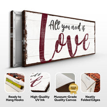 Load image into Gallery viewer, All You Need Is Love Sign