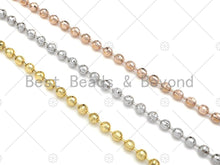 Load image into Gallery viewer, Shinny 18K Gold Silver 4mm Solid Faceted Ball beads chain by Yard, Faceted Ball beads chain, wholesale chain, sku#LD68