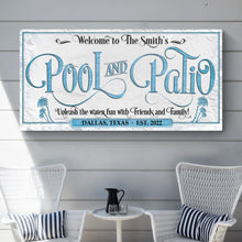 Load image into Gallery viewer, Personalized Pool &amp; Patio Sign
