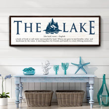 Load image into Gallery viewer, The Definition of Lake Sign II