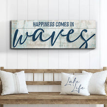 Load image into Gallery viewer, Happiness Comes In Waves Beach Sign