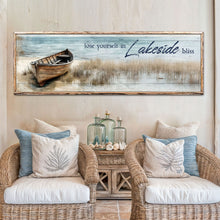 Load image into Gallery viewer, Lose Yourself in Lakeside Bliss Lake House Coastal Sign II