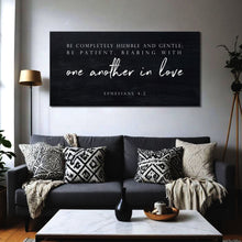 Load image into Gallery viewer, Be Completely Humble And Gentle - Ephesians 4:2 Faith Sign III