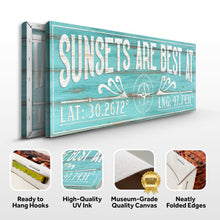 Load image into Gallery viewer, Sunsets Are Best At Coordinates Sign III