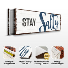 Load image into Gallery viewer, Stay Salty Coastal Sign III