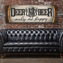 Load image into Gallery viewer, Deer And Beer Make Me Happy Hunting Sign II