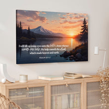 Load image into Gallery viewer, Psalm 121:1-2 - A Song Of Ascents Faith Wall Sign