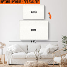 Load image into Gallery viewer, Upgrade Your 24x36 Inches Canvas To 32x48 Inches Canvas
