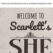 Load image into Gallery viewer, She Shed Sign
