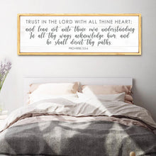 Load image into Gallery viewer, Proverbs 3:5-6 Trust In The Lord With All Your Heart Faith Sign