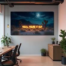 Load image into Gallery viewer, You'll Figure It Out Motivational Wall Sign