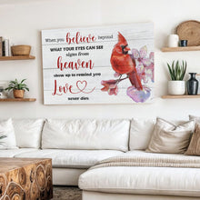 Load image into Gallery viewer, When You Believe Beyond Faith Sign II