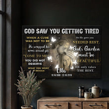 Load image into Gallery viewer, Personalized God Saw You Getting Tired Memorial Sign IV