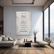 Load image into Gallery viewer, Blessed Is She Who Has Believed - Luke 1:45 Faith Wall Art III