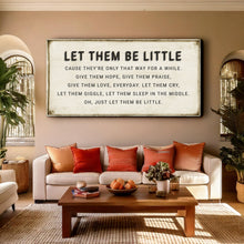 Load image into Gallery viewer, Let Them Be Little Playroom Sign