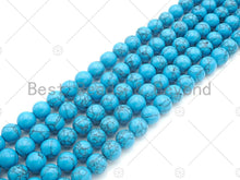 Load image into Gallery viewer, Natural Turquoise Blue Howlite Round Smooth Beads, 6mm/8mm/10mm/12mm/14mm Howlite Beads, 15.5'' Full Strand, Sku#U1164