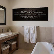 Load image into Gallery viewer, But Home Was a Dream Lyrics Wall Sign