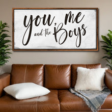 Load image into Gallery viewer, You Me and the Boys Farmhouse Bedroom Sign III