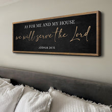 Load image into Gallery viewer, As For Me And My House We Will Serve The Lord Faith Sign III