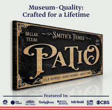 Load image into Gallery viewer, Personalized Patio Sign II