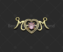 Load image into Gallery viewer, Gold Filled CZ Micro Pave Mom Heart Shape Pendant,18K Gold Filled Mom Charm, Mother's Day Necklace Bracelet Pendant,8x20/12x27mm,Sku#LK365