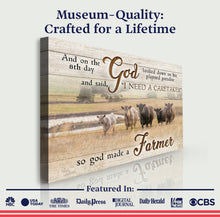 Load image into Gallery viewer, On The 8th Day God Made A Farmer Sign III