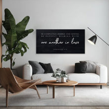 Load image into Gallery viewer, Be Completely Humble And Gentle - Ephesians 4:2 Faith Sign III