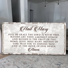 Load image into Gallery viewer, The Hail Mary Faith Sign II