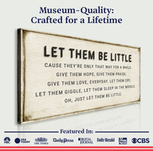Load image into Gallery viewer, Let Them Be Little Playroom Sign