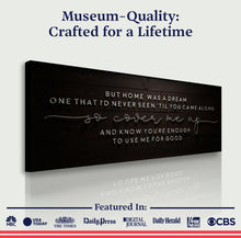 Load image into Gallery viewer, But Home Was a Dream Lyrics Wall Sign
