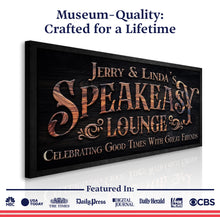 Load image into Gallery viewer, Speakeasy Lounge Wall Sign