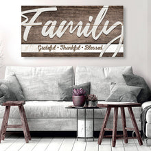 Load image into Gallery viewer, Grateful Thankful Blessed Family Sign III