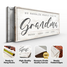 Load image into Gallery viewer, My Favorite People Call Me Grandma Sign II
