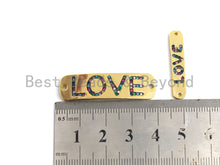 Load image into Gallery viewer, Colorful CZ Micro Pave LOVE Bar Oval Connector/Link, Cz Pave Bracelet Necklace Connector in Gold Finish,5x28/10x37mm,sku#M256