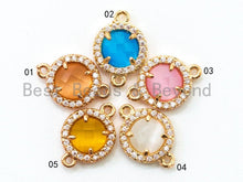 Load image into Gallery viewer, Round Bezel Connector with Faceted Cat's Eye Stone,Peach/Blue/Pink/White/Topaz, 9x13mm,sku#A73