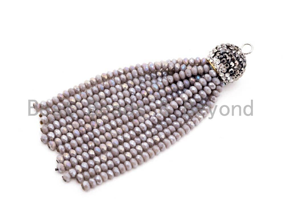 Crystal Beaded Tassel Pendants,Glass Crystal Beads,Pave CZ Rhinestone Cap, Tassel Necklace Enhancer, 3'' long, Sku#B67