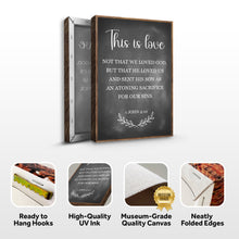 Load image into Gallery viewer, This Is Love - 1 John 4:10 Faith Sign