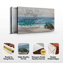 Load image into Gallery viewer, I Can Do All Things Through Christ Faith Sign IV