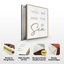 Load image into Gallery viewer, You Me and the Sea Coastal Sign V