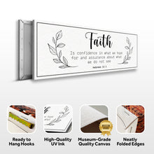Load image into Gallery viewer, Faith Is Confidence - Hebrews 11:1 Faith Sign