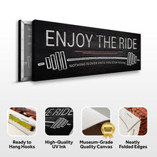 Load image into Gallery viewer, Enjoy The Ride Gym Sign