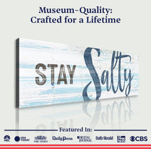 Load image into Gallery viewer, Stay Salty Coastal Sign IX