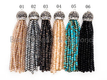 Load image into Gallery viewer, Crystal Beaded Tassel Pendants,Glass Crystal Beads,Pave CZ Rhinestone Cap, Tassel Necklace Enhancer, 3'' long, Sku#B82