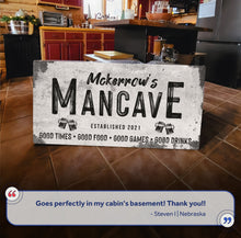 Load image into Gallery viewer, Good Times Man Cave Sign III