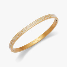 Load image into Gallery viewer, 'Your Energy Is Your Currency' Hinge Bangle