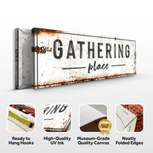 Load image into Gallery viewer, Family Gathering Place Sign