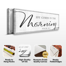 Load image into Gallery viewer, Joy Comes In The Morning Faith Sign IV